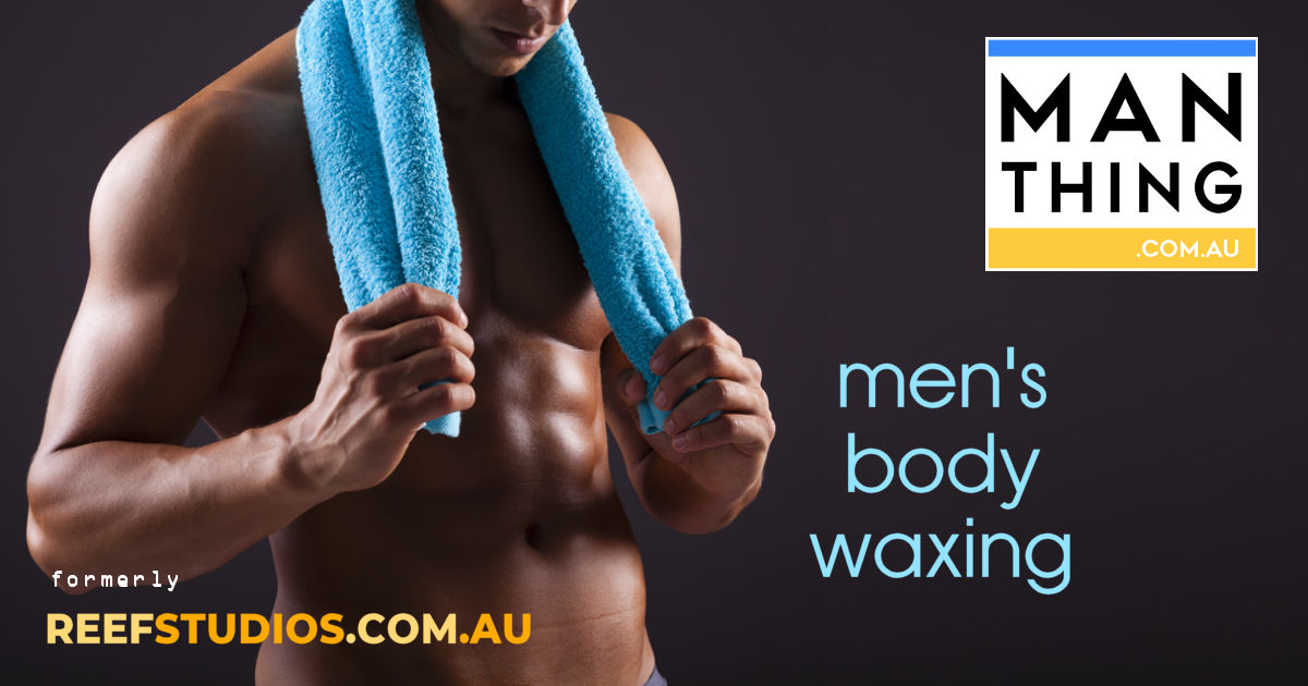 Muscular man's chest promoting men's body waxing at Reef Studios Rockhampton